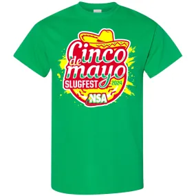 2024 NSA Cinco de Mayo Slugfest Fastpitch Tournament T-Shirt