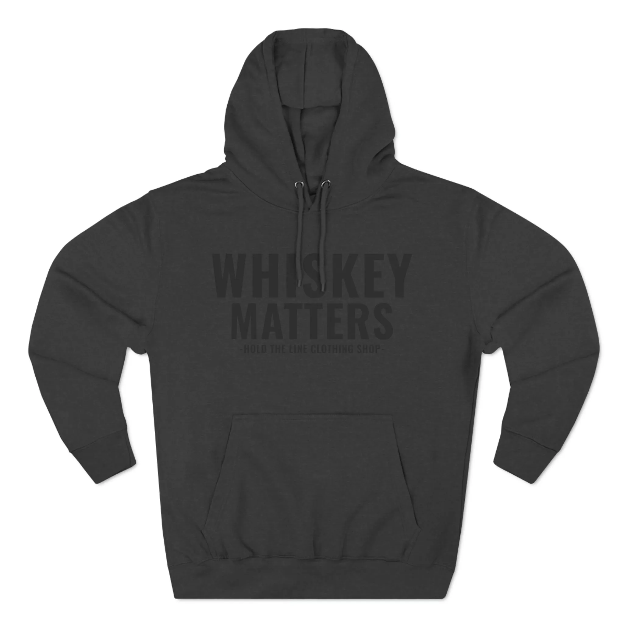 Whiskey Matters Unisex Hooded Sweatshirt