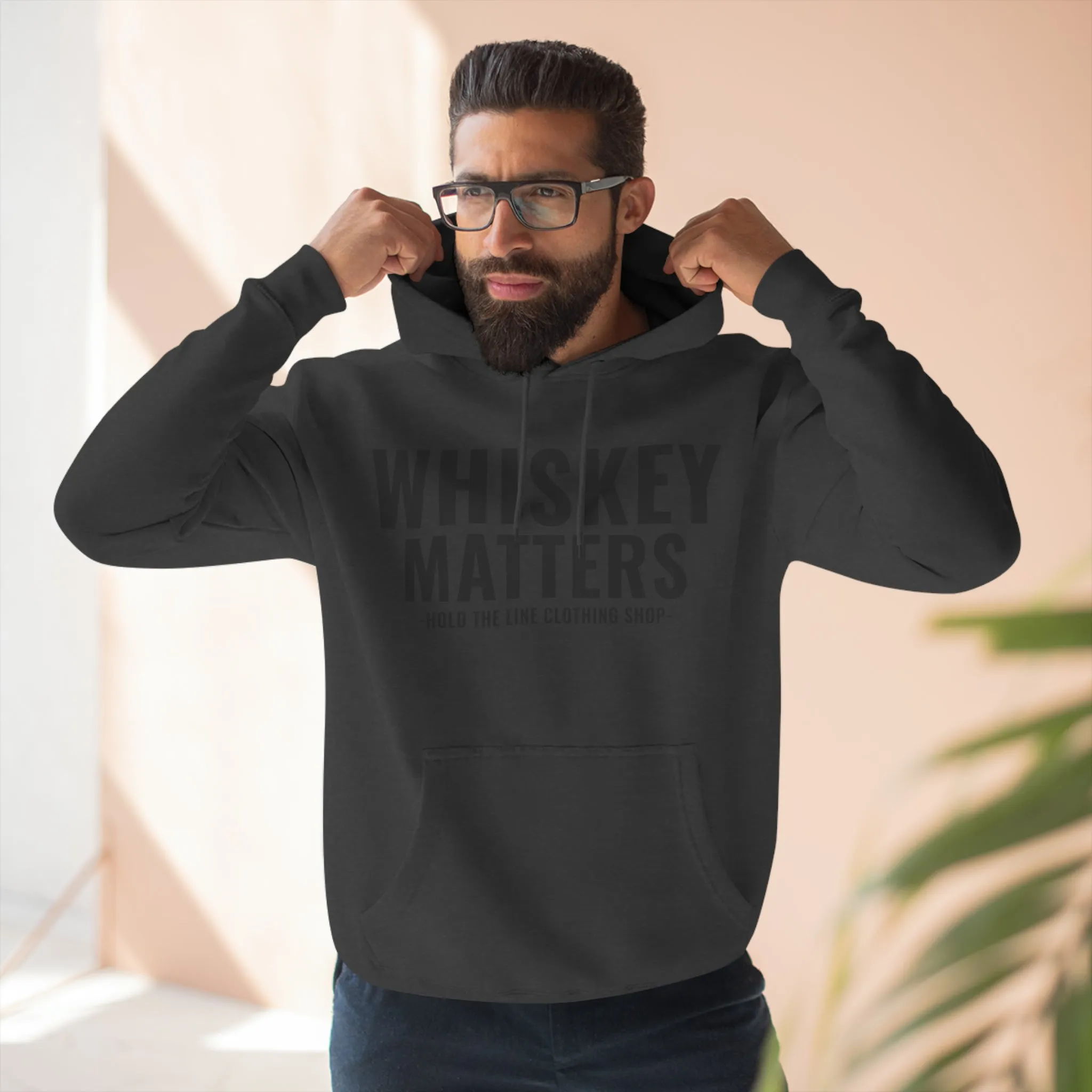 Whiskey Matters Unisex Hooded Sweatshirt